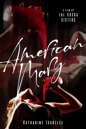 Постер к фильму "Американская Мэри" #303662