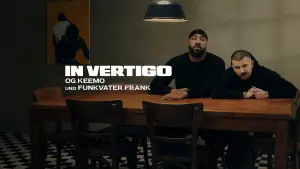 Задник к фильму "IN VERTIGO - OG Keemo und Funkvater Frank" #843859