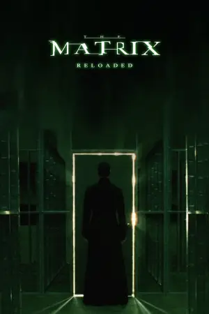 Постер к фильму "Матрица: Перезагрузка" #799706