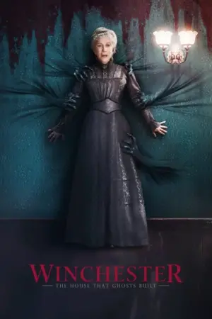 Постер к фильму "Винчестер. Дом, который построили призраки" #115191