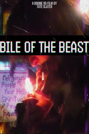 Постер к фильму "Bile of the Beast"