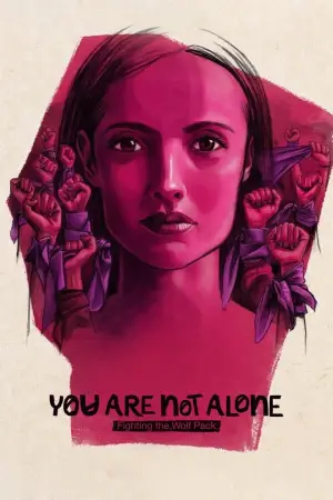 Постер к фильму "Ты не одна: борьба против «Волчьей стаи»" #758118