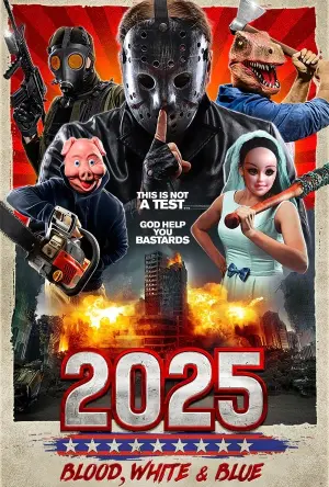 Постер к фильму "2025: Blood, White & Blue"