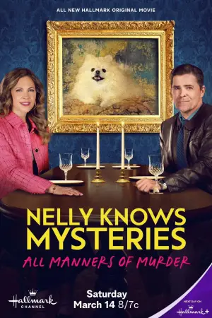 Постер к фильму "Nelly Knows Mysteries: All Manners of Murder" #771291