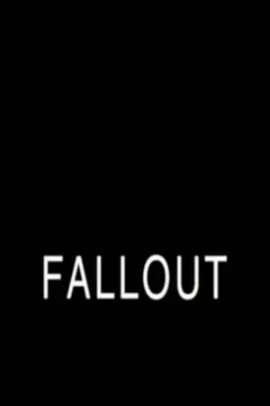 Постер к фильму "Fallout"