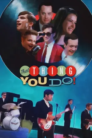 Постер к фильму "То, что ты делаешь" #257242