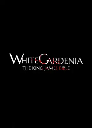 Постер к фильму "White Gardenia: The King James Bible"