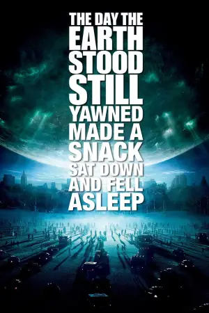 Постер к фильму "День, когда Земля остановилась" #693656