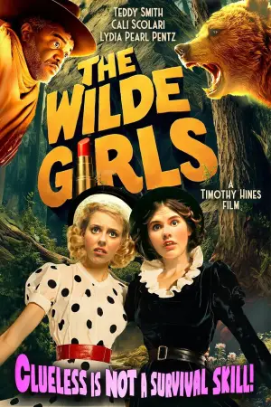 Постер к фильму "The Wilde Girls" #779802