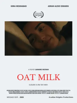 Постер к фильму "Oat Milk" #773718