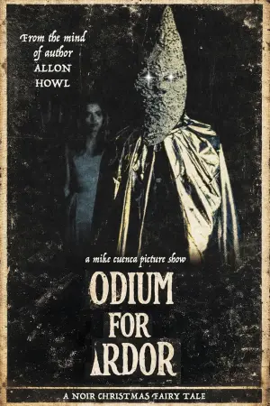 Постер к фильму "Odium for Ardor"