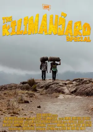 Постер к фильму "Have A Word: The Kilimanjaro Special" #825724
