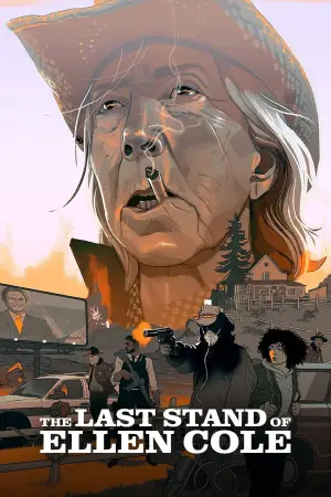 Постер к фильму "The Last Stand of Ellen Cole" #730012