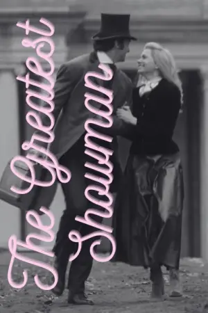 Постер к фильму "Величайший шоумен" #488270