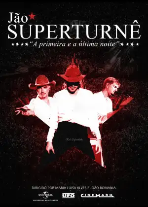 SuperTurnê: A Primeira e A Última Noite
