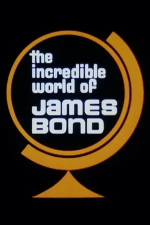 Постер к фильму "The Incredible World of James Bond"