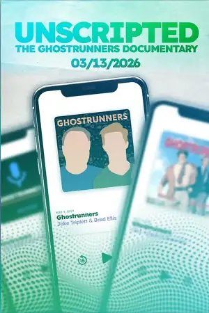 Постер к фильму "Unscripted: The Ghostrunners Documentary" #781603