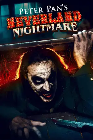 Постер к фильму "Питер Пэн. Кошмар в Нетландии" #619997