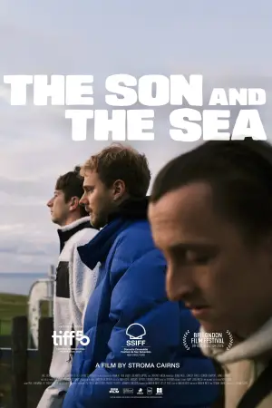 Постер к фильму "The Son and the Sea" #870724