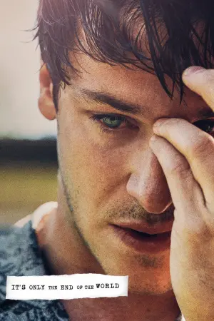 Постер к фильму "Это всего лишь конец света" #231502
