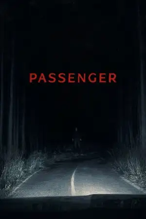 Постер к фильму "Passenger" #815067