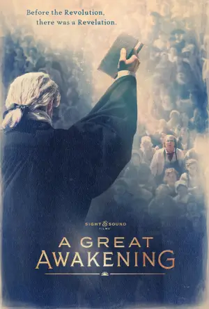 Постер к фильму "A Great Awakening" #762549