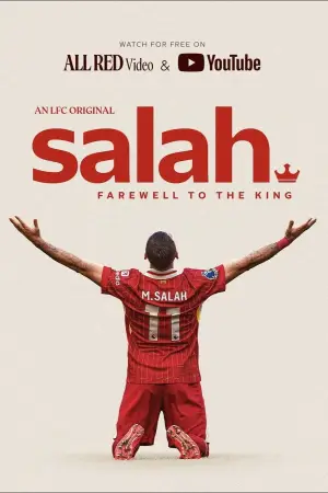 Постер к фильму "Salah: Farewell to The King"