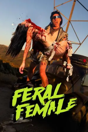 Постер к фильму "Feral Female"