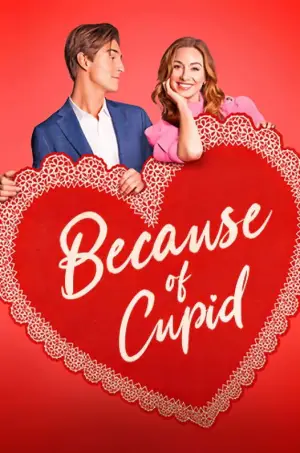 Постер к фильму "Because of Cupid"