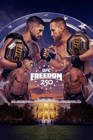 Постер к фильму "UFC Freedom 250: Topuria vs. Gaethje"