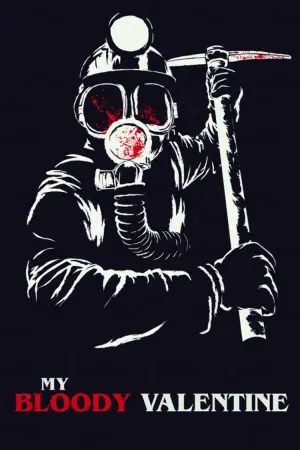 Постер к фильму "Мой кровавый Валентин" #137656
