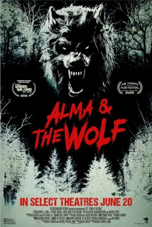 Постер к фильму "Alma & the Wolf" #897415