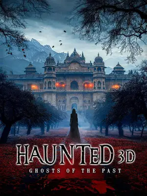 Постер к фильму "Haunted 3D: Ghosts of the Past" #909128