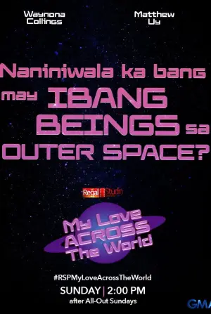 Regal Studio Presents: My Love Across The World