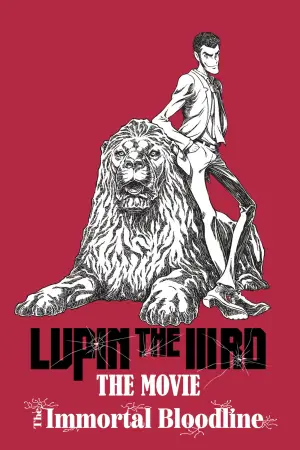 Постер к фильму "LUPIN THE IIIRD THE MOVIE 不死身の血族" #530572