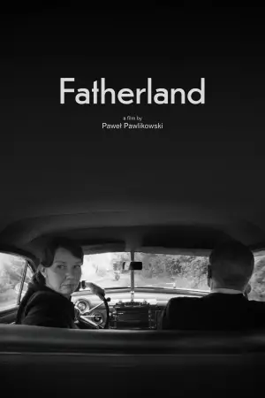 Постер к фильму "Fatherland" #827887