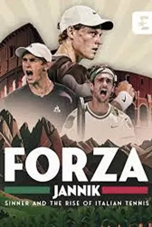 Постер к фильму "Forza Jannik: Sinner and the Rise of Italian Tennis" #941507