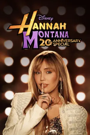 Постер к фильму "Hannah Montana 20th Anniversary Special" #760553