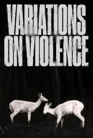 Постер к фильму "Variations on Violence"