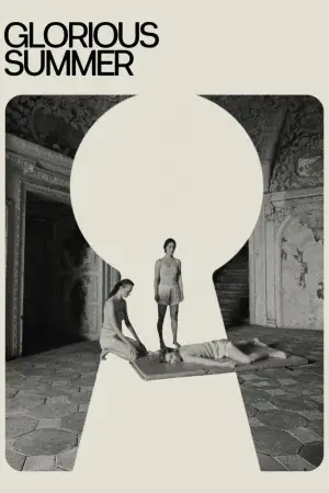 Постер к фильму "Glorious Summer"
