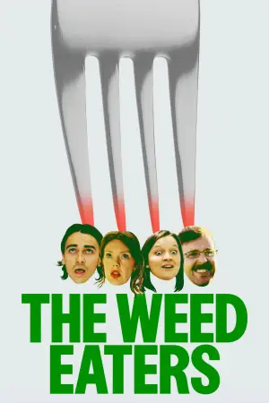 Постер к фильму "The Weed Eaters" #784833
