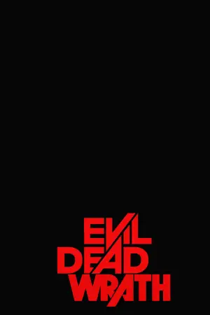 Постер к фильму "Evil Dead Wrath" #842931