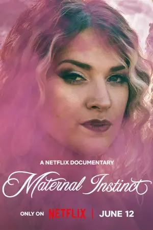Постер к фильму "Maternal Instinct" #909437