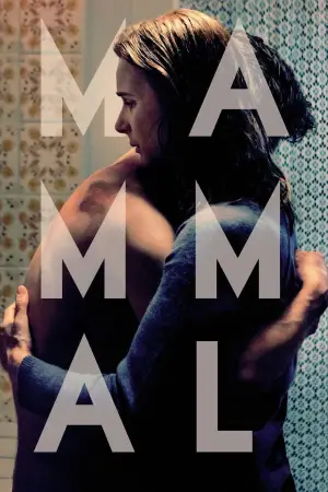 Постер к фильму "Mammal" #915936