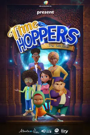 Постер к фильму "Time Hoppers: The Silk Road" #767967
