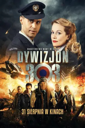 Постер к фильму "Эскадрилья 303. Подлинная история" #452943
