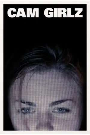 Постер к фильму "Cam Girlz"