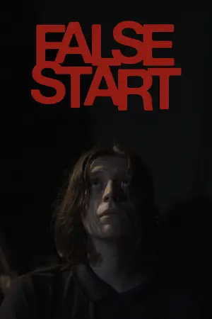 Постер к фильму "False Start" #776988
