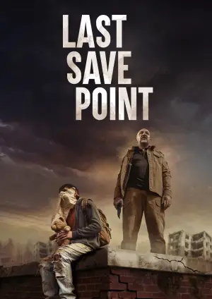 Постер к фильму "Last Save Point" #799308