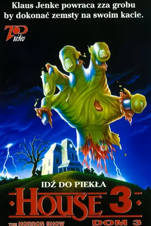 Постер к фильму "Дом 3: Шоу ужасов"